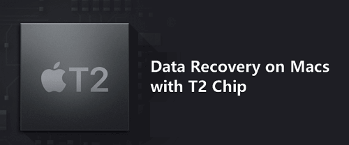 T2 chip data recovery