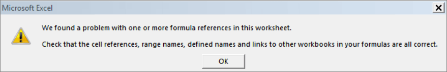 a formula in this worksheet contains one or more invalid references